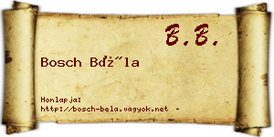 Bosch Béla névjegykártya
